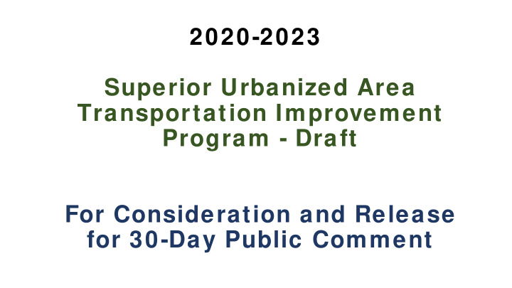 2020 2023 superior urbanized area transportation