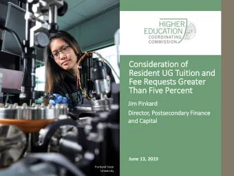 Consider  deration o  n of  Residen  dent U  UG Tuition a  n and  d  Fee  ee Requ  eques  ests Gr