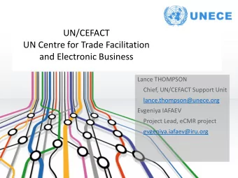 DGMOVE DTLF Meeting  UN Centre for Trade Facilitation  Brussels  and Electronic Business  26 April