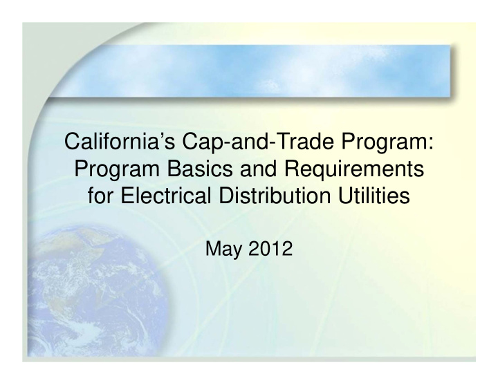 california s cap and trade program program basics and