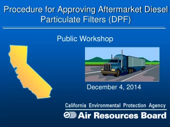 Procedure for Approving Aftermarket Diesel  Procedure for Approving Aftermarket Diesel  Particulate
