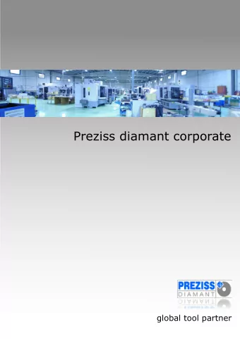 Preziss diamant corporate  global tool partner  AEROSPACE  AUTOMOTIVE  high precision tooling