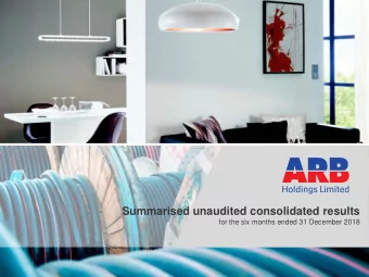 Summarised unaudited consolidated results  for the six months ended 31 December 2018  Disclaimer
