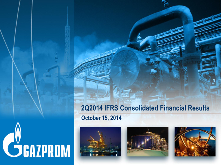 2q2014 ifrs consolidated financial results