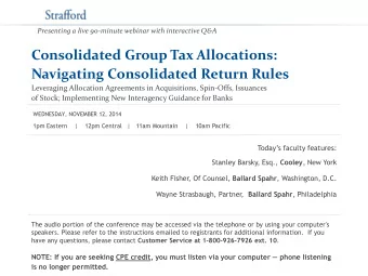 Consolidated Group Tax Allocations:  Navigating Consolidated Return Rules  Leveraging Allocation