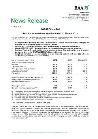 BAA (SP) Limited  Results for the three months ended 31 March 2012  BAA (SP) Limited owns BAAs