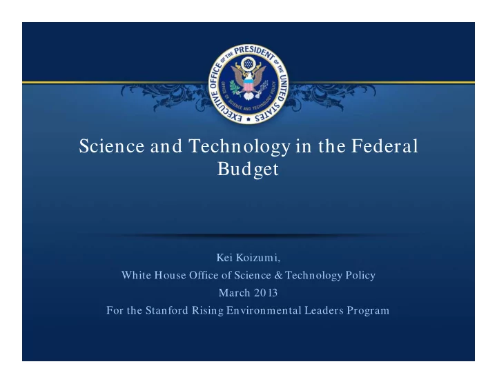 science and technology in the federal budget