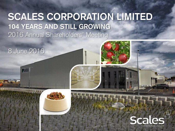 scales corporation limited 104 years and still growing