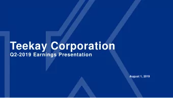Teekay Corporation  Q2-2019 Earnings Presentation  August 1, 2019  Forward Looking  Statements