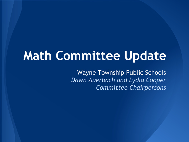 math committee update
