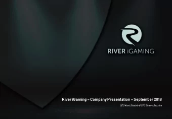 Rive  ver  r iGami  ming g  Company  mpany Presentatio  tation n  Septem  ember  er 20  2018