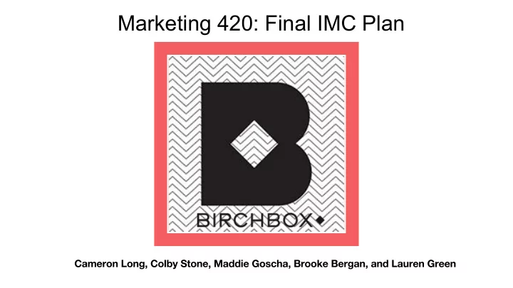 final presentation imc plan overview outline