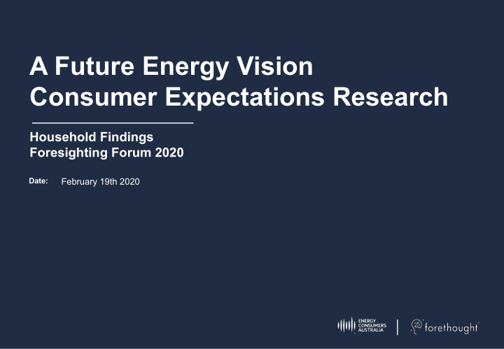a future energy vision consumer expectations research