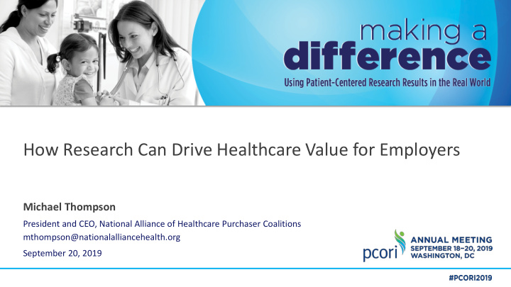 how research can drive healthcare value for employers