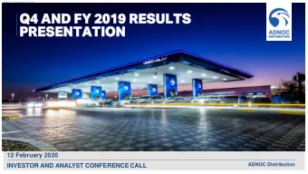 Q4  Q4 AND  AND FY 2  FY 2019  019 RESULTS  RESULTS  PRESENTATIO  PRESENTATION  12 February 2020