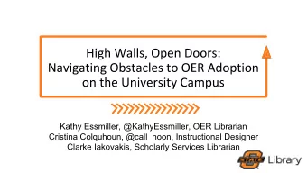 Kathy Essmiller, @KathyEssmiller, OER Librarian  Cristina Colquhoun, @call_hoon, Instructional