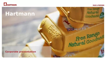 Hartmann  Corporate presentation  1  2019 highlights  Europe,  Americas  machinery and  40%