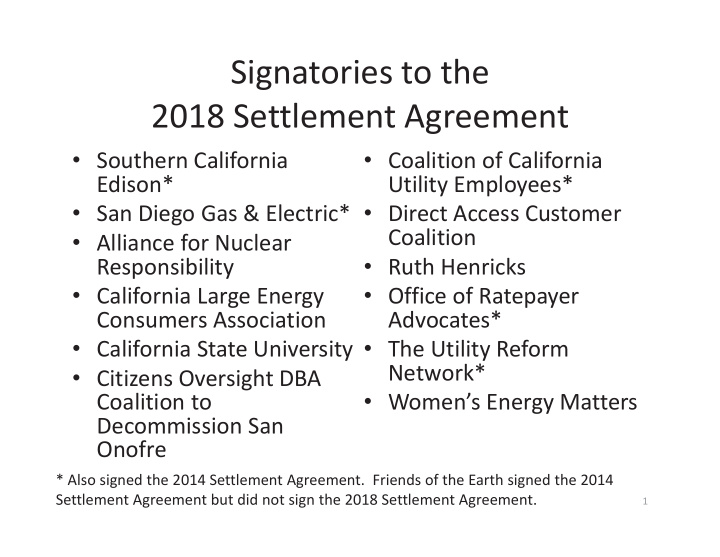 signatories to the 2018 settlement agreement
