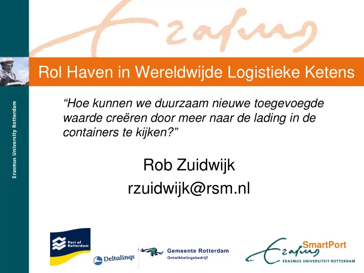 rol haven in wereldwijde logistieke ketens