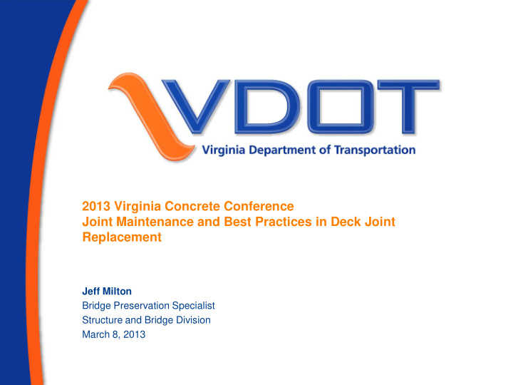 2013 virginia concrete conference joint maintenance and