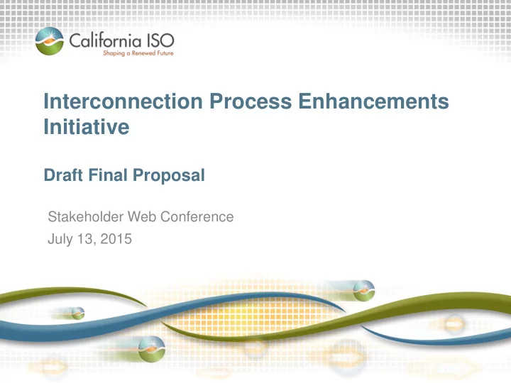 interconnection process enhancements initiative