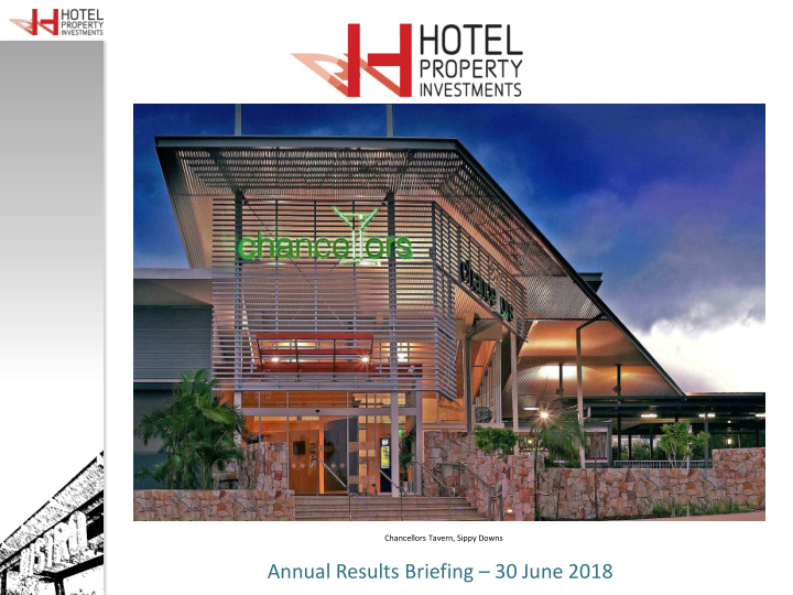 annual results briefing 30 june 2018 important notice