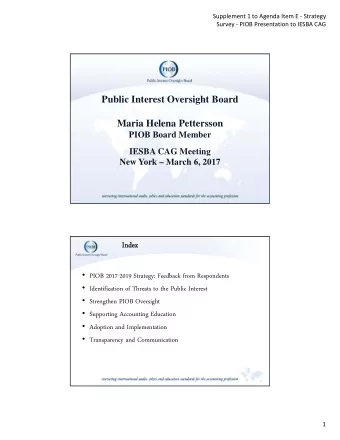 Public Interest Oversight Board  Maria Helena Pettersson  PIOB Board Member  IESBA CAG Meeting  New