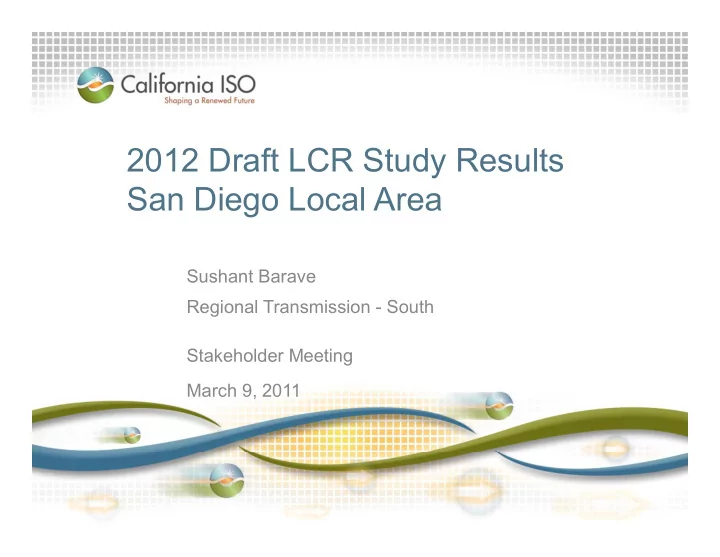 2012 draft lcr study results san diego local area