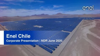 Enel Chile  Corporate Presentation | NDR June 2020  1  Company Representatives  Paolo Pallotti