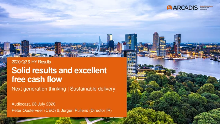 solid results and excellent free cash flow