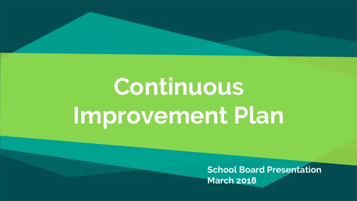 continuous improvement plan