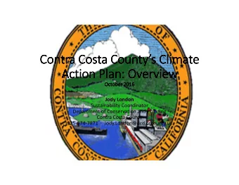 Contra Costa Countys Climate  Contra Costa Countys Climate  Contra Costa Countys Climate
