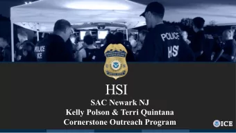 HSI  SAC Newark NJ  Kelly Polson &amp; Terri Quintana  Cornerstone Outreach Program  Homeland
