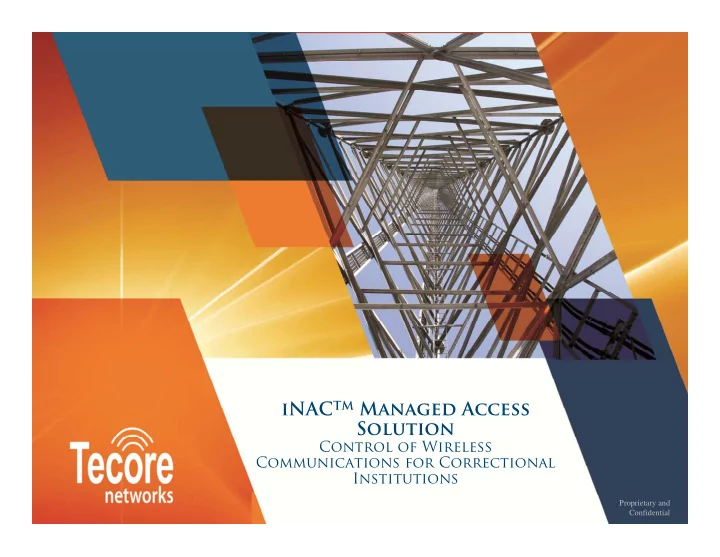 inac tm managed access solution