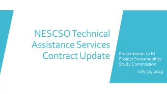 Assistance Services  Contract Update  Presentation to RI  Project Sustainability  Study Commission