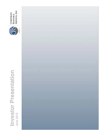 Investor Presentation  June 2013  Safe Harbor  Certain statements made in this presentation should