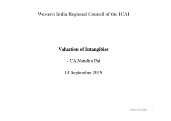 Western India Regional Council of the ICAI  Valuation of Intangibles  - CA Nandita Pai  14