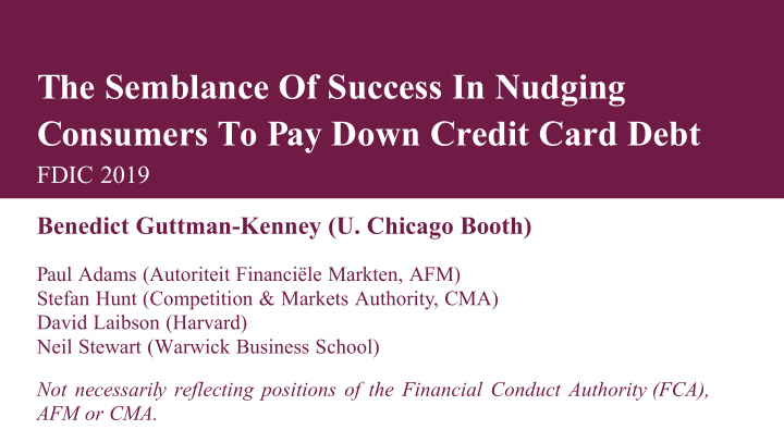 the semblance of success in nudging consumers to pay down