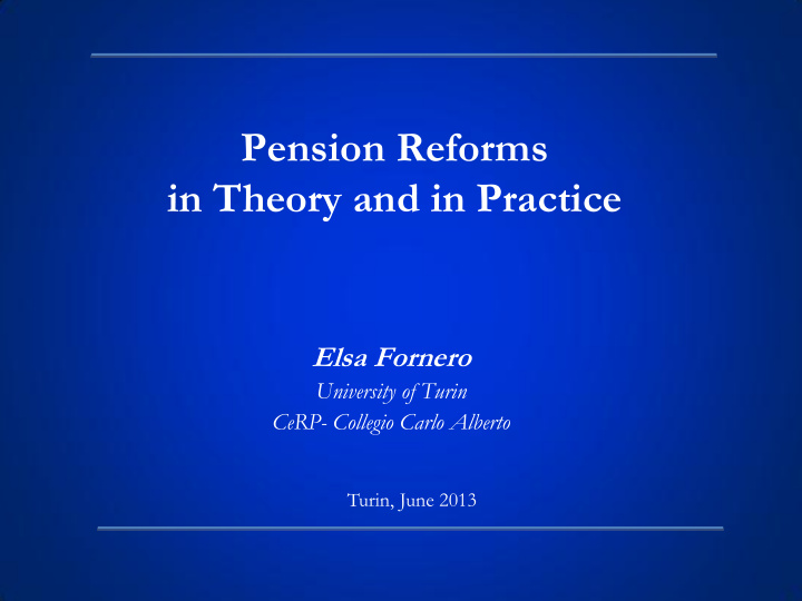 pension reforms in theory and in practice