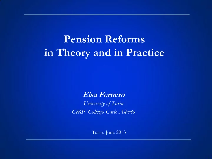 pension reforms in theory and in practice