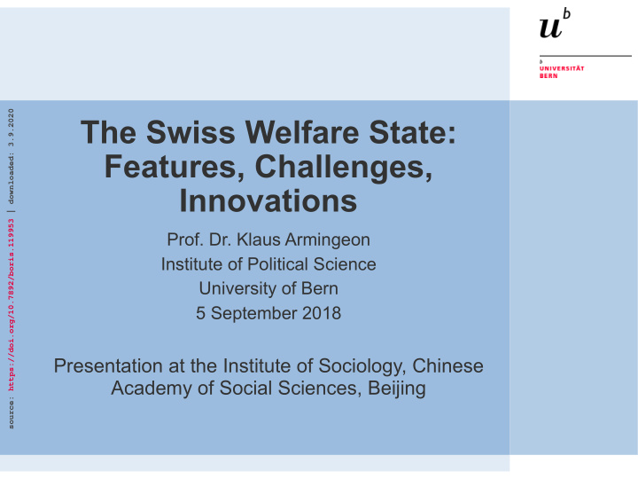 the swiss welfare state features challenges innovations