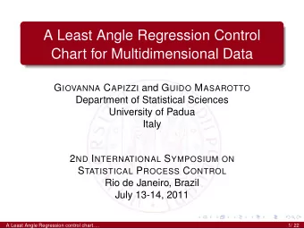 A Least Angle Regression Control  Chart for Multidimensional Data G IOVANNA C APIZZI and G UIDO M