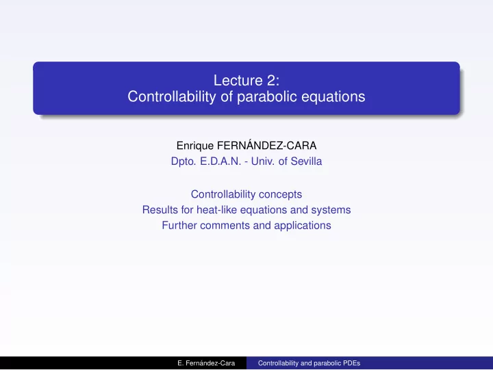lecture 2 controllability of parabolic equations