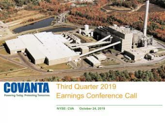 Third Quarter 2019  Earnings Conference Call  NYSE: CVA      October 24, 2019  Cautionary