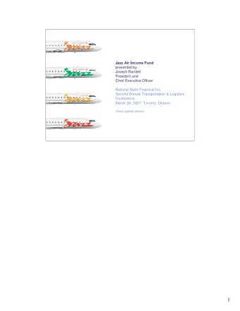 1  The Disclaimer  CAUTION REGARDING FORWARD-LOOKING INFORMATION    Certain statements in this