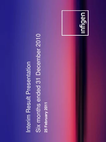 Six months ended 31 December 2010  Interim Result Presentation  25 February 2011  Agenda  Agenda