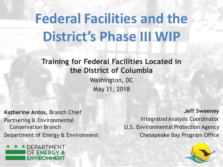 federal facilities and the district s phase iii wip