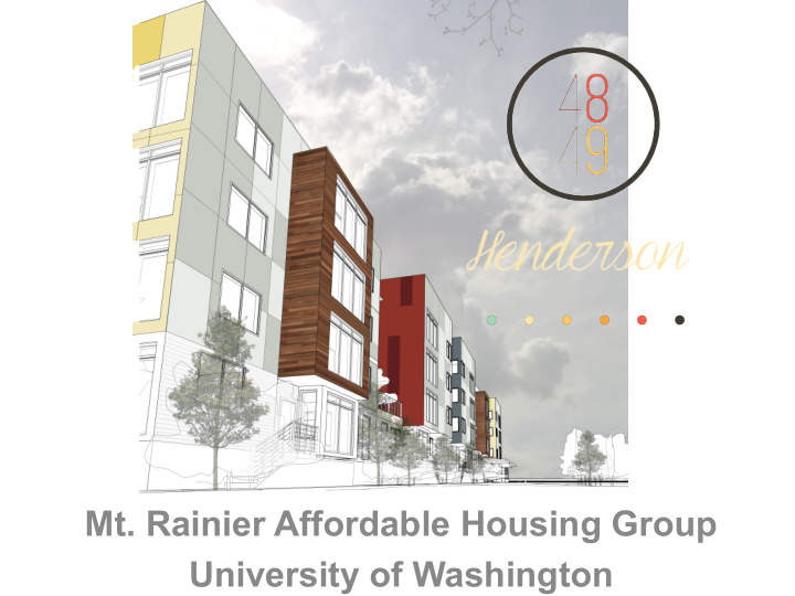 mt rainier affordable housing group university of