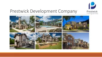 Prestwick Development Company Affordable Housing  Typically 60% of AMI or Less The Low Income