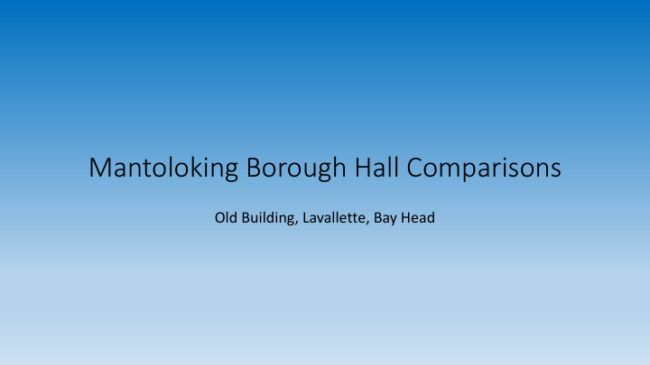mantoloking borough hall comparisons